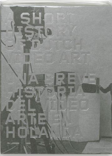 A Short History Of Dutch Video Art |  | Nieuw, Boeken, Ophalen of Verzenden, Nieuw