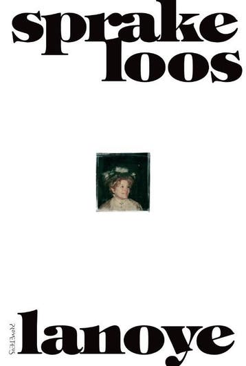 Sprakeloos / De Wase trilogie / 3 - Tom Lanoye 9789044615494, Boeken, Verzenden, Gelezen, Tom Lanoye