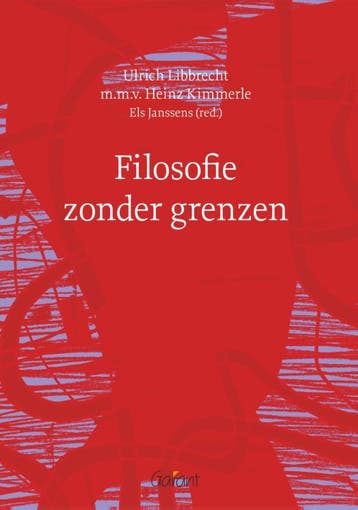 Filosofie zonder grenzen - Ulrich Libbrecht 9789044133974, Verzenden, Gelezen, Ulrich Libbrecht