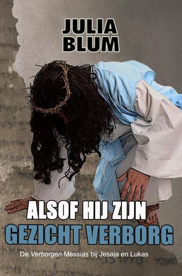 Alsof hij zijn gezicht verborg - Julia Blum 9789492818164, Boeken, Verzenden, Gelezen, Julia Blum