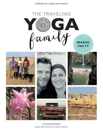 The Traveling Yoga Family (9789021568058, Jeroen Van Kooij), Boeken, Verzenden, Nieuw