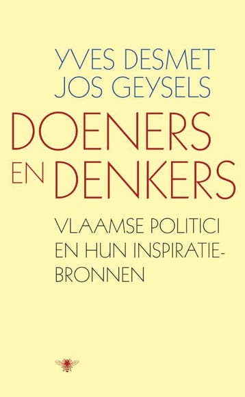 Doeners en Denkers - Yves Desmet 9789023462965, Verzenden, Zo goed als nieuw, Yves Desmet