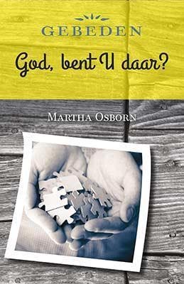 God, bent u daar? - Martha Osborn 9789033817076, Verzenden, Gelezen, Martha Osborn
