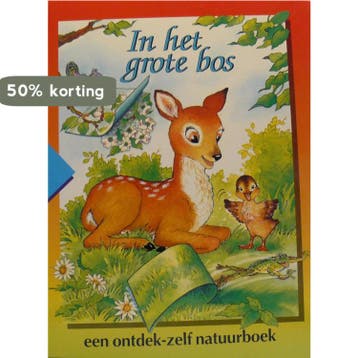 IN HET GROTE BOS. JONG GELEERD - Rosenheim 9789053902516, Verzenden, Gelezen, Rosenheim
