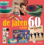 De jaren 60 in België 9789020970791 Huis Van Alijn, Verzenden, Zo goed als nieuw, Huis Van Alijn
