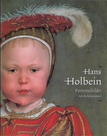 Hans Holbein de Jonge, 1497/98 - 1543, Boeken, Verzenden, Gelezen