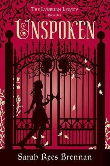 Unspoken (the Lynburn Legacy Book 1) - Sarah Rees Brennan, Verzenden, Zo goed als nieuw, Sarah Rees Brennan