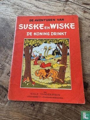 Suske en Wiske - De koning drinkt - 1951, Eén stripboek, Verzenden, Gelezen, Vandersteen, Willy.