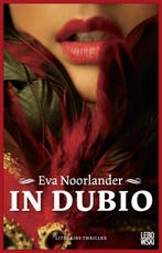 In Dubio 9789048802241 Eva Noorlander, Verzenden, Gelezen, Eva Noorlander