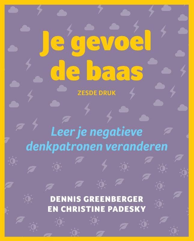 Je gevoel de baas 9789026522826 Dennis Greenberger, Boeken, Psychologie, Zo goed als nieuw, Verzenden