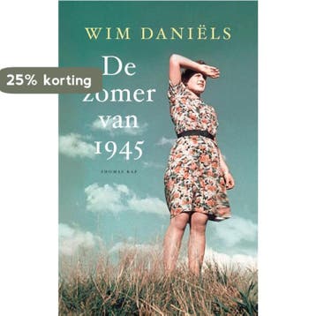 De zomer van 1945 - Wim Daniëls 9789400406377, Boeken, Verzenden, Zo goed als nieuw, Wim Daniëls