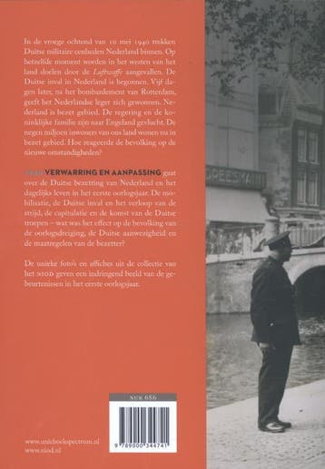 1940 / Leven in bezet Nederland 9789000344741, Verzenden, Zo goed als nieuw, Wichert ten Have