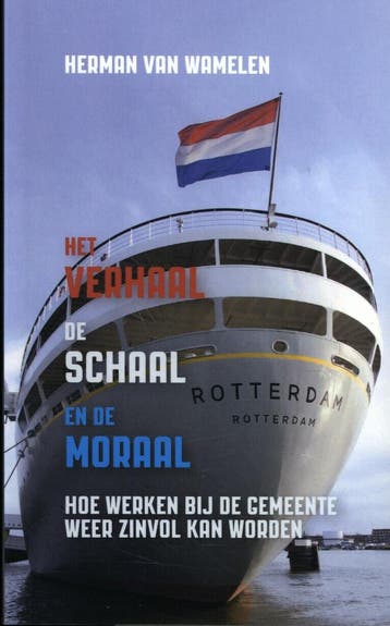 Het verhaal, de schaal en de moraal - Herman van Wamelen, Verzenden, Gelezen, Herman van Wamelen