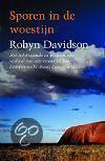 Sporen in de woestijn - Robyn Davidson 9789022534328, Verzenden, Gelezen, Robyn Davidson