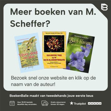 Bach-bloesemtherapie - M. Scheffer 9789060304808, Verzenden, Zo goed als nieuw, M. Scheffer