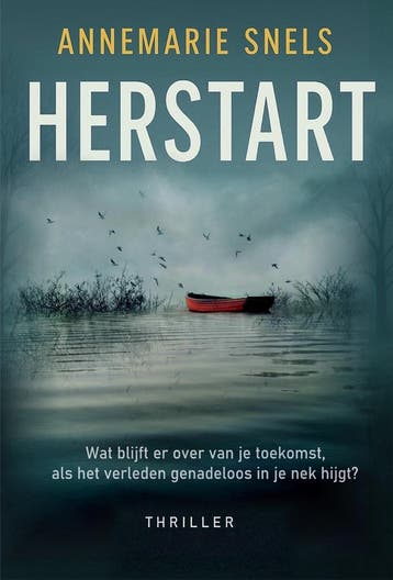 Herstart - Annemarie Snels 9789083211992, Boeken, Verzenden, Gelezen, Annemarie Snels