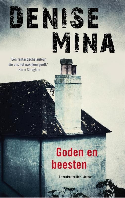 Goden en beesten 9789041422996 Denise Mina, Boeken, Thrillers, Gelezen, Verzenden
