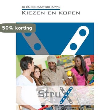 Ik en de Maatschappij: Kiezen en kopen / StruX 9789037222791, Verzenden, Zo goed als nieuw, Gerda Verhey