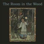 lp nieuw - The Room In The Wood - The Room In The Wood, Verzenden, Zo goed als nieuw