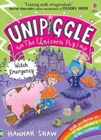 Unipiggle the Unicorn Pig- Unipiggle: Witch Emergency, Verzenden, Gelezen, Hannah Shaw