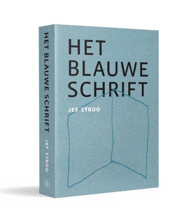 Het blauwe schrift - Jef Stroo 9789056155278, Verzenden, Gelezen, Jef Stroo