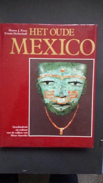 Het oude Mexico - Hanns J. Prem 9781197401184, Verzenden, Gelezen, Hanns J. Prem