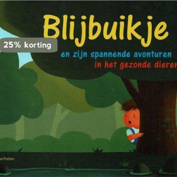 Blijbuikje en zijn spannende avonturen in het gezonde, Verzenden, Gelezen, Sharon van Putten