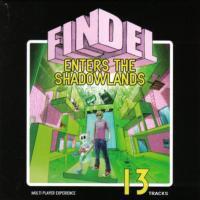 cd - Findel - Findel Enters The Shadowlands, Verzenden, Zo goed als nieuw