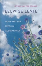 Eeuwige lente 9789044647945 Jetske van der Schaar, Verzenden, Gelezen, Jetske van der Schaar