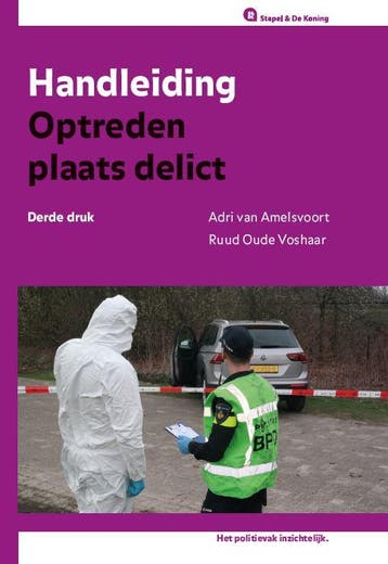 Handleiding Optreden plaats delict. Editie 202 9789012406413, Boeken, Verzenden, Zo goed als nieuw