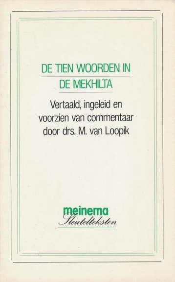 TIEN WOORDEN IN DE MEKHILTA 4, DE - VAN LOOPIK 9789021161037, Verzenden, Zo goed als nieuw, VAN LOOPIK