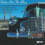 cd - Various - Nothing But The Blues, Verzenden, Zo goed als nieuw