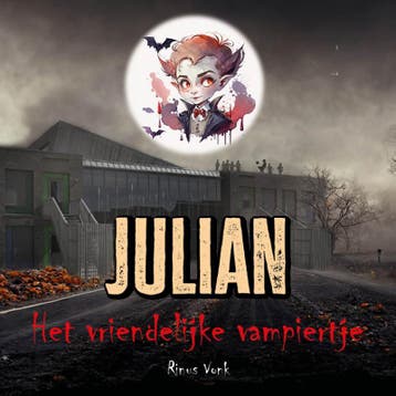 Julian Het Vriendelijke Vampiertje | Rinus Vonk | Nieuw, Ophalen of Verzenden, Nieuw, Rinus Vonk