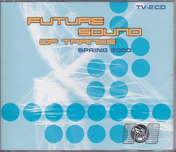 Various - Future Sound Of Trance Spring 2000, Ophalen of Verzenden, Gebruikt