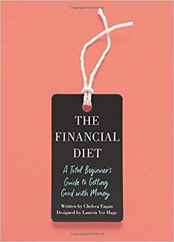 The Financial Diet - Chelsea Fagan 9781250176165, Verzenden, Gelezen, Chelsea Fagan