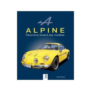 Alpine Panorama illustré des modèles, Renault Alpine, Algemeen, Verzenden, Didier Bordes, Nieuw