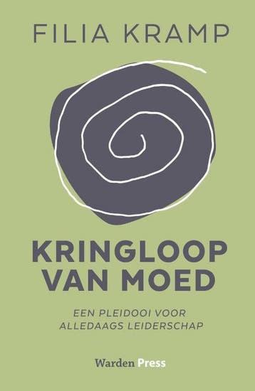 Kringloop van Moed - Filia Kramp 9789492004833, Verzenden, Zo goed als nieuw, Filia Kramp