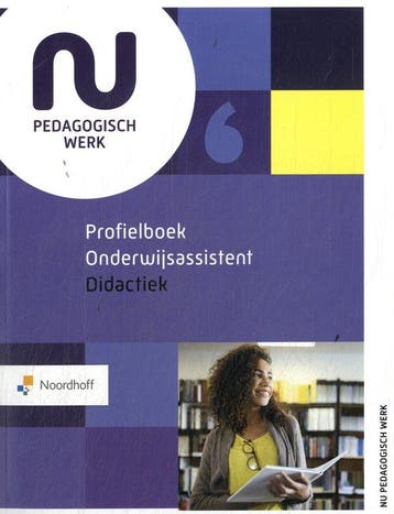 9789001044619 NU pedagogisch werk - Profielboek Onderwijs..., Verzenden, Zo goed als nieuw, Wilmie Colbers