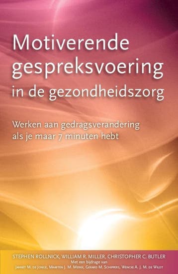 Motiverende gespreksvoering in de gezondheidsz 9789075569476, Boeken, Verzenden, Zo goed als nieuw