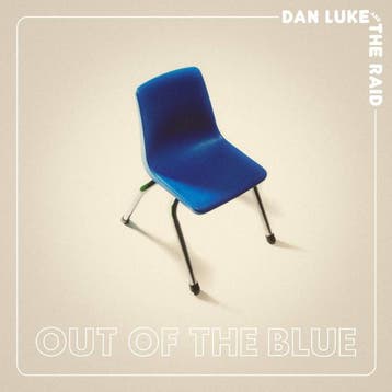Dan Luke &amp; The Raid - Out Of The Blue, Ophalen of Verzenden, Gebruikt