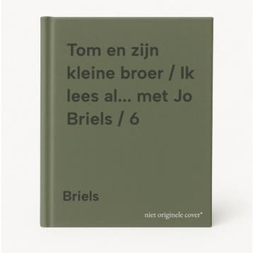 Tom en zijn kleine broer / Ik lees al... met Jo Briels / 6, Verzenden, Gelezen, Briels