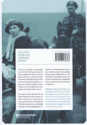 Oorlog zonder einde 1914-1918 9789058269386, Verzenden, Zo goed als nieuw, Herman van de Vijver
