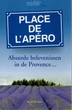 Place de lApéro / Midlife fun 9789081653619 S. Venlet, Verzenden, Zo goed als nieuw, S. Venlet