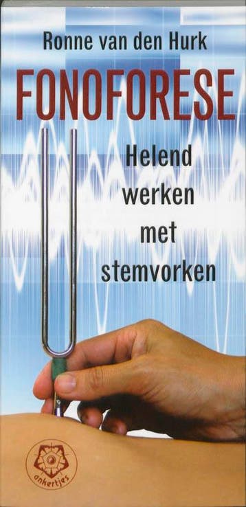 Fonoforese / Ankertjes / 329 - R. van den Hurk 9789020203226, Verzenden, Gelezen, R. van den Hurk