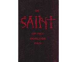 De Saint op het Oorlogspad - De Saint op het Oorlogspad, Boeken, Ophalen of Verzenden, Nieuw