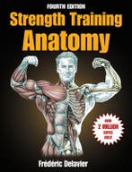 Strength Training Anatomy 9781718214866, Boeken, Verzenden, Zo goed als nieuw