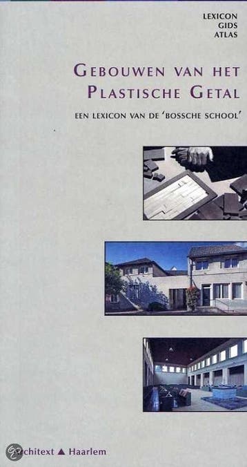 Gebouwen van het plastische getal 9789051050424 Ids Haagsma, Boeken, Verzenden, Gelezen, Ids Haagsma