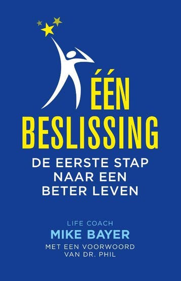 n Beslissing | Mike Bayer | Nieuw, Boeken, Ophalen of Verzenden, Nieuw, Mike Bayer