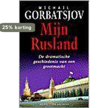 MIJN RUSLAND - M. Gorbatsjov 9789050184380, Verzenden, Gelezen, M. Gorbatsjov