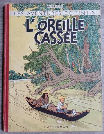 Tintin T6 - Loreille cassée (B2) - C - 1 Album - Herdruk -, Nieuw